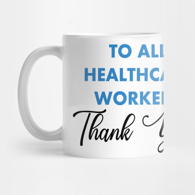 thank you healthcare workers by hananeshopping